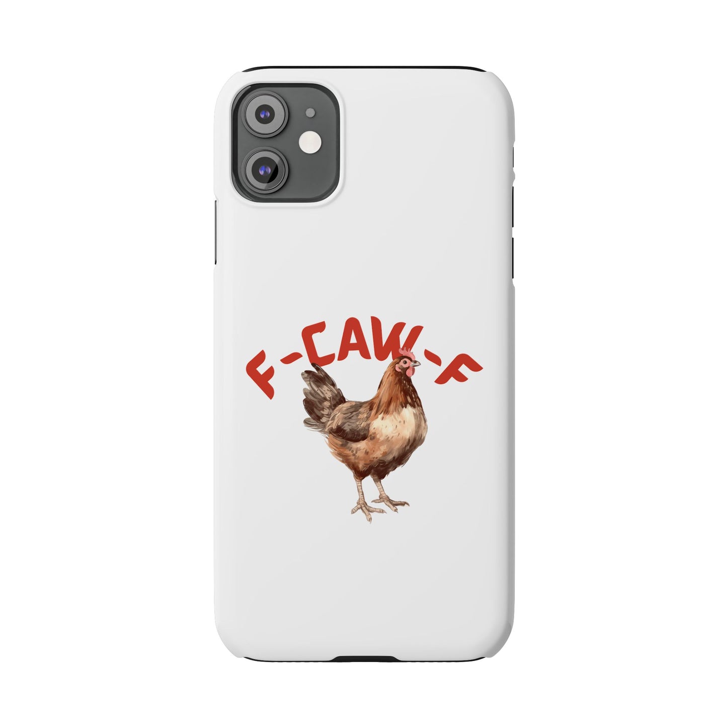 F-CAW-F Phone Cases