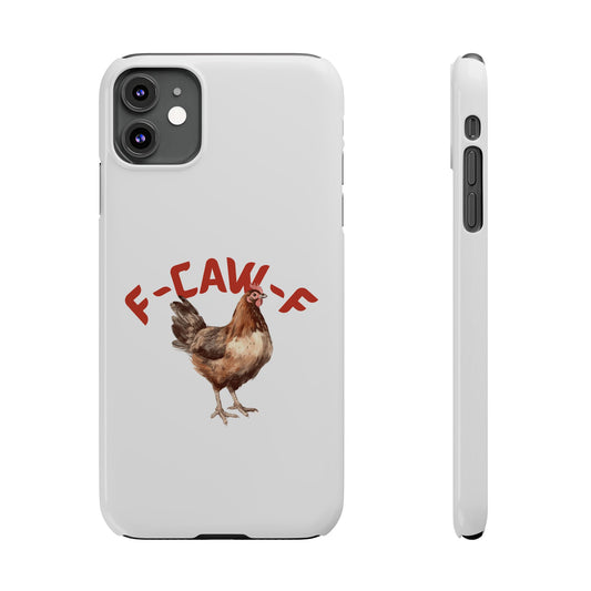 F-CAW-F Phone Cases