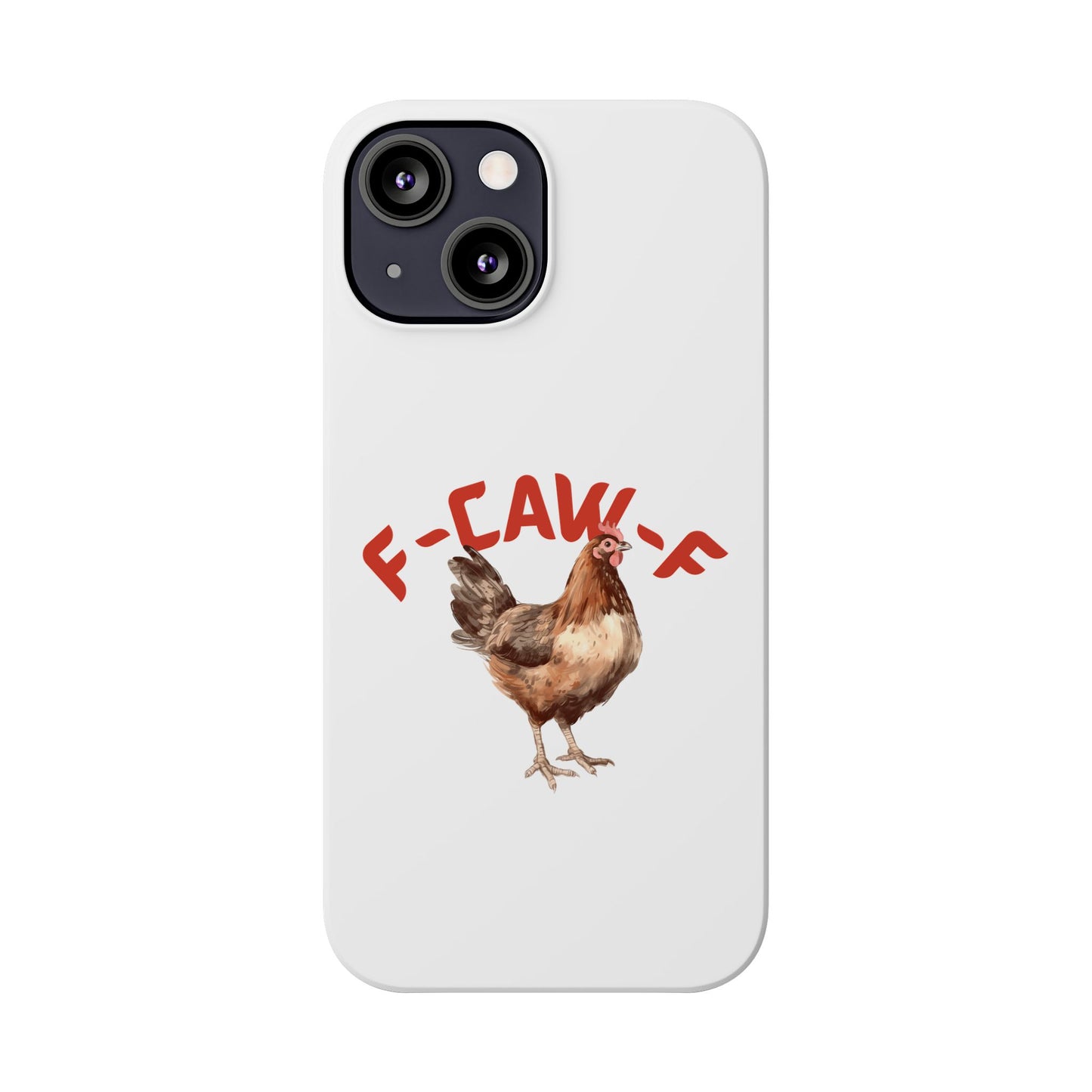 F-CAW-F Phone Cases