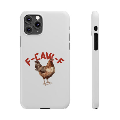 F-CAW-F Phone Cases