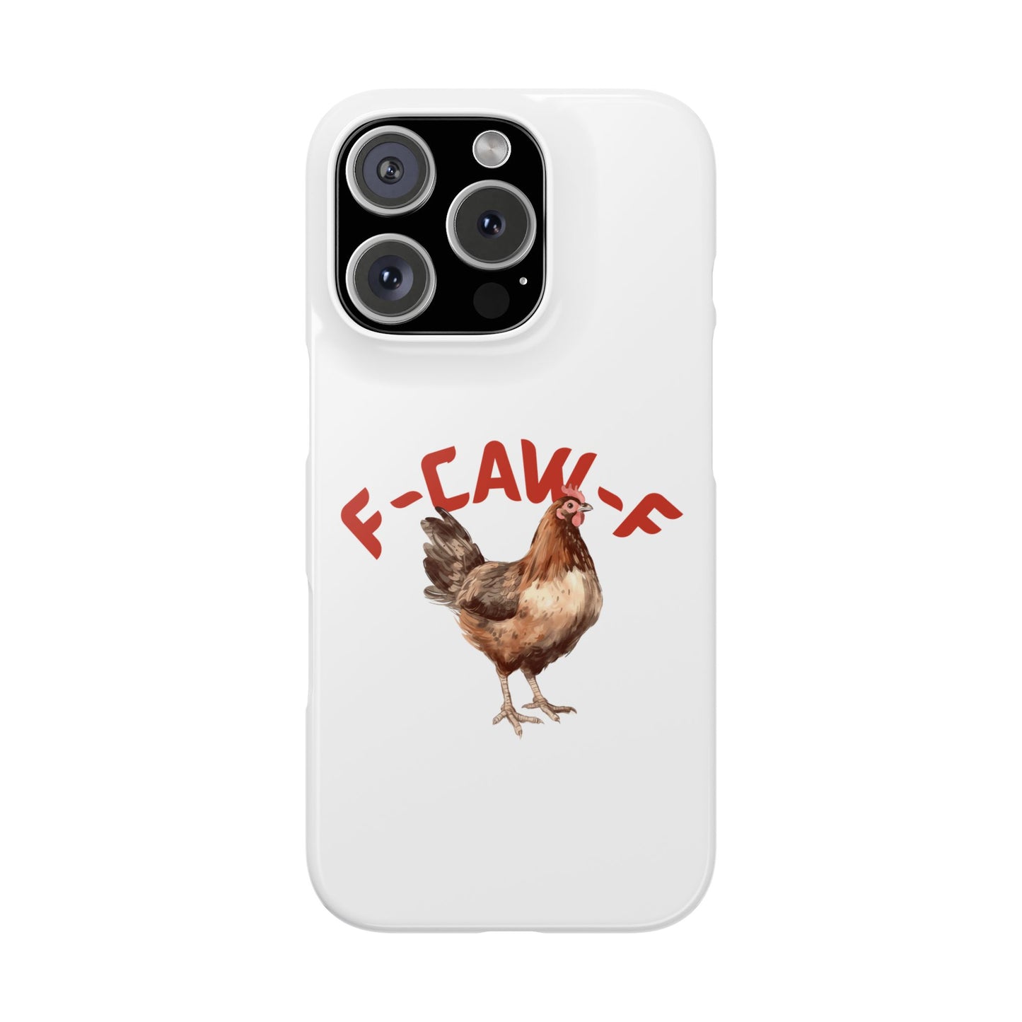 F-CAW-F Phone Cases
