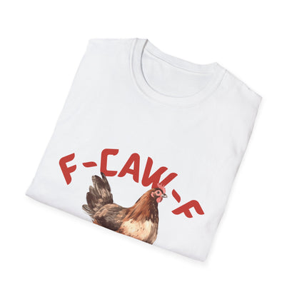 F-CAW-F T-Shirt