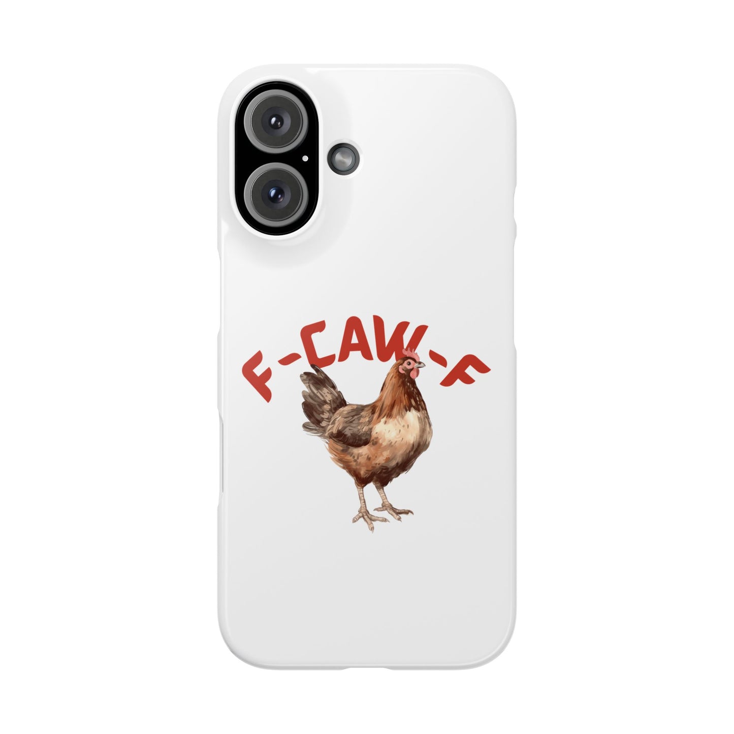 F-CAW-F Phone Cases