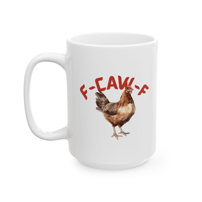 F-CAW-F Ceramic Mug