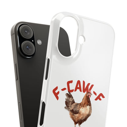 F-CAW-F Phone Cases