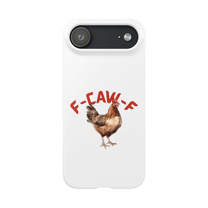 F-CAW-F Phone Cases